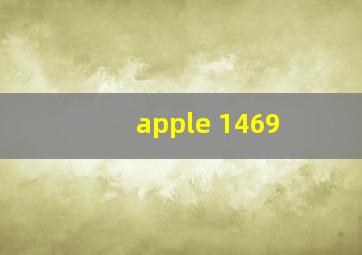 apple 1469